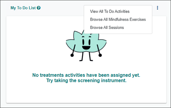 TAO dashboard showing dropdown menu with the choices: View All To Do Activities, Browse All Mindfulness Exercises, Browse All Sessions